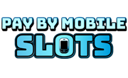Pay By Mobile Slots