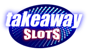 Takeaway Slots